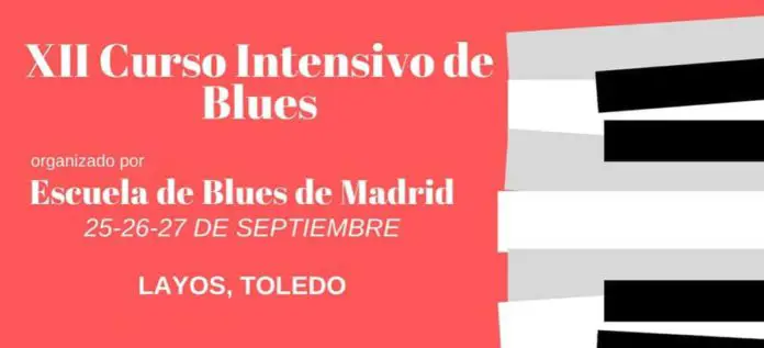 Curso Intensivo de Blues de Layos, Toledo
